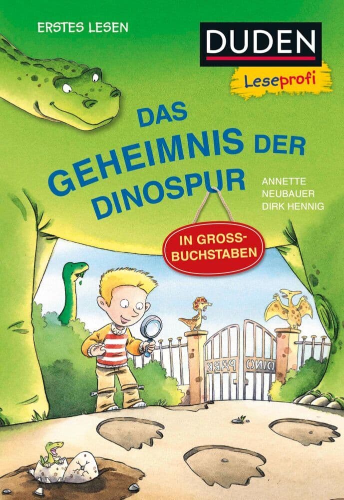 Duden Leseprofi - Großbuchstaben: Das Geheimnis der Dinospur, Erstes Lesen: Kinderbuch für Erstleser und Leseanfänger ab 5 Jahren