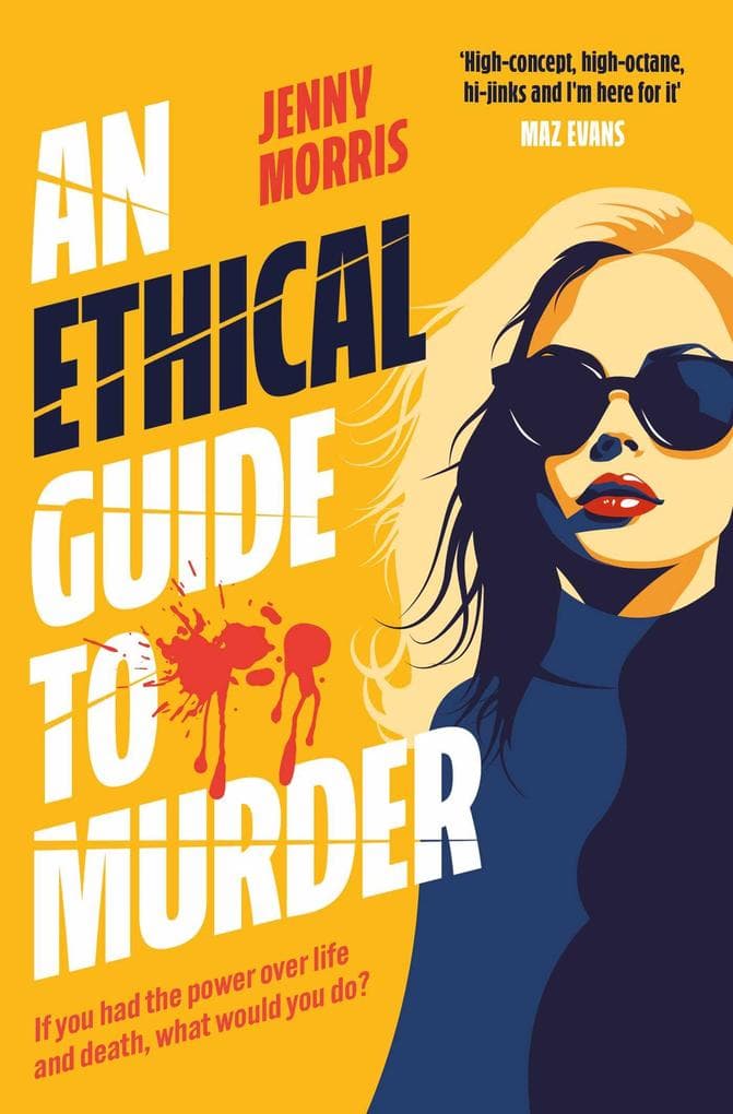 An Ethical Guide To Murder: She can take years off your life. Don't annoy her.