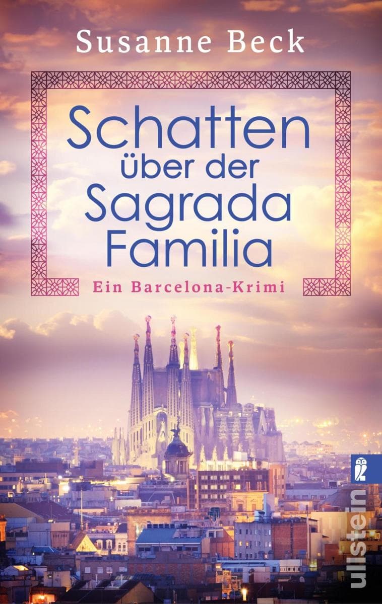Schatten über der Sagrada Familia: Ein Barcelona-Krimi