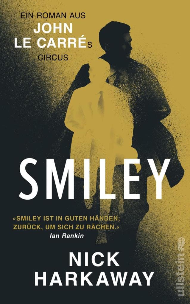 Smiley: Ein John le Carré Roman | George Smiley - der Gentleman-Spion aus dem Kalten Krieg ist ein Welterfolg!