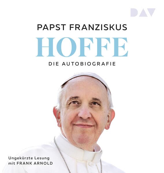 Hoffe. Die Autobiografie: Ungekürzte Lesung