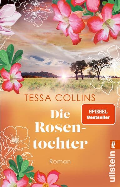Die Rosentochter: Roman