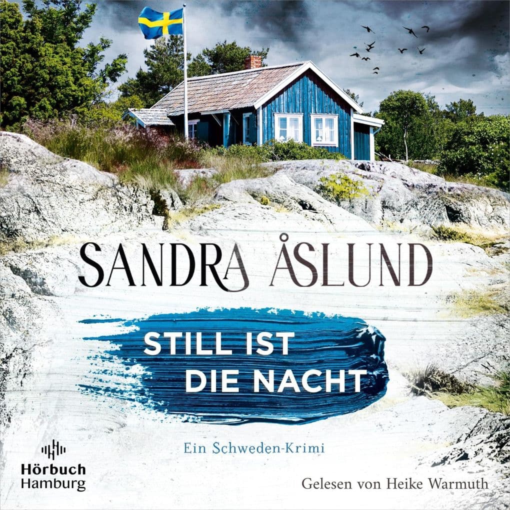 Still ist die Nacht (Ein Fall für Maya Topelius 2): Ein Schweden-Krimi | Gefährlicher Mittsommer in den Schären der zweite Fall für Maya Topelius