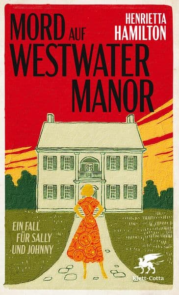 Mord auf Westwater Manor: Ein Fall für Sally und Johnny