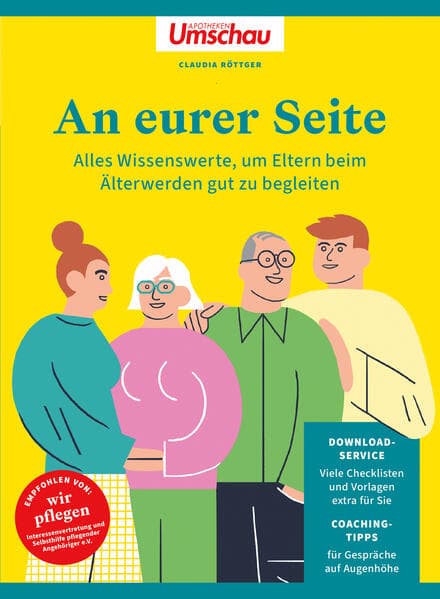 An eurer Seite: Alles Wissenswerte, um Ihre Eltern beim Älterwerden gut zu begleiten