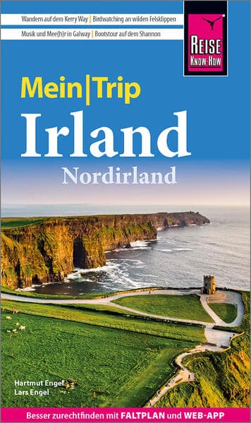 Reise Know-How MeinTrip Irland und Nordirland: Reiseführer mit Faltplan und kostenloser Web-App