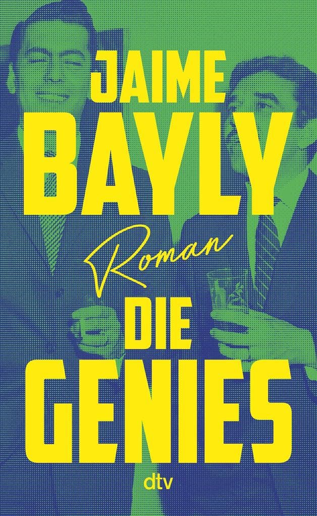 Die Genies: Roman | Zwei Nobelpreisträger von ihrer leidenschaftlichen Seite