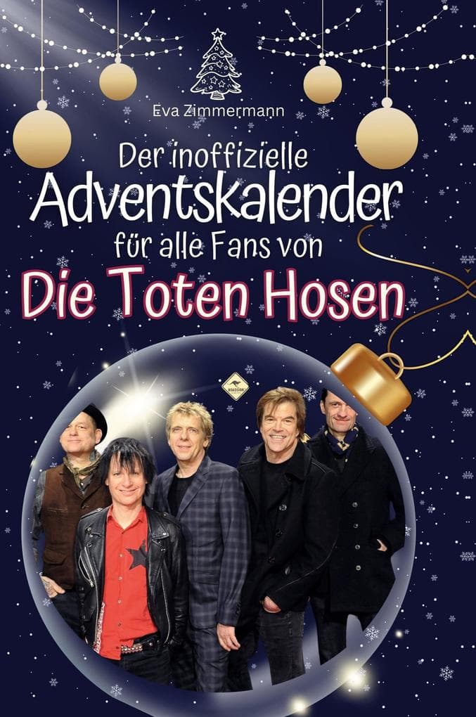 Der inoffizielle Adventskalender für alle Fans von Die Toten Hosen