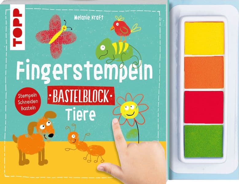 Fingerstempeln. Bastelblock Tiere: Stempeln, Schneiden, Basteln. Mit 4 farbigen Stempelkissen