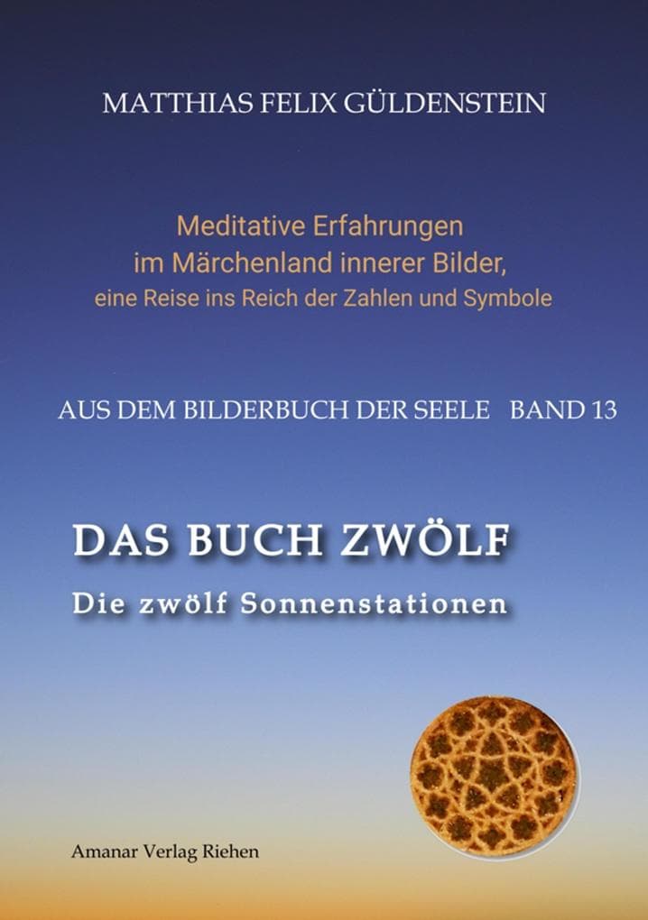 DAS BUCH ZWÖLF; Die astrologischen Felder; Die zwölf Tierkreiszeichen; Die Zuordnungen von Tarotkarten zu Planeten und Tierkreiszeichen; Der Jahreslauf;: Die zwölf Sonnenstationen: Jahrestage; Körperliche Entsprechungen; Die zwölf Fenster im Turm (Märchen Meerhäschen); Eine hebräische Uhr; Runen im Tierkreis;