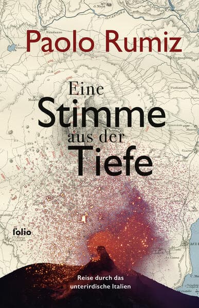 Eine Stimme aus der Tiefe: Reise durch das unterirdische Italien