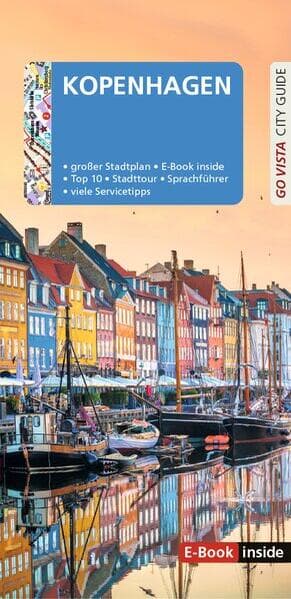 GO VISTA: Reiseführer Kopenhagen: Mit Faltkarte und E-Book inside