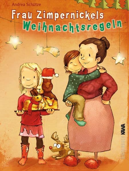 Frau Zimpernickels Weihnachtsregeln: Ein Weihnachten voller Freude, skurriler Regeln und unvergesslichen Überraschungen - ein Festchaos für die ganze Familie