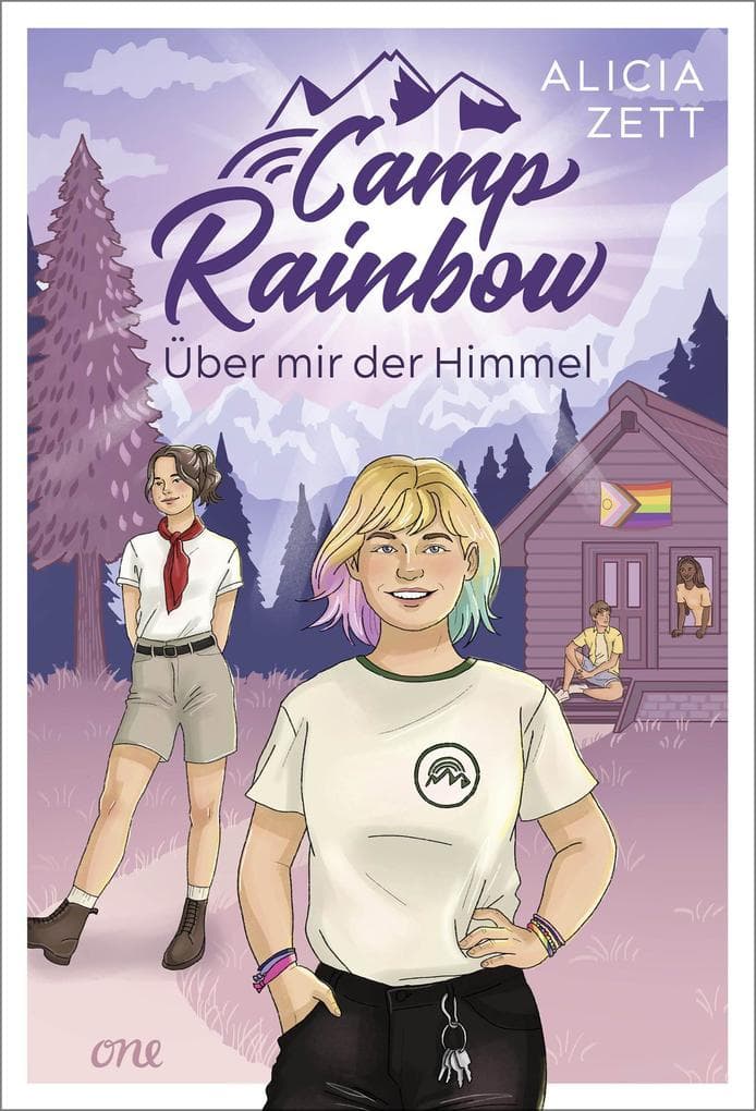 Camp Rainbow - Über mir der Himmel: Queere YA-Romance mit Sommercamp-Setting von Bestseller-Autorin Alicia Zett (Mit Charakterkarte exklusiv in der 1. Auflage!) (Camp Rainbow, Band 1)