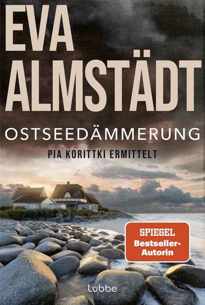 Ostseedämmerung: Pia Korittki ermittelt