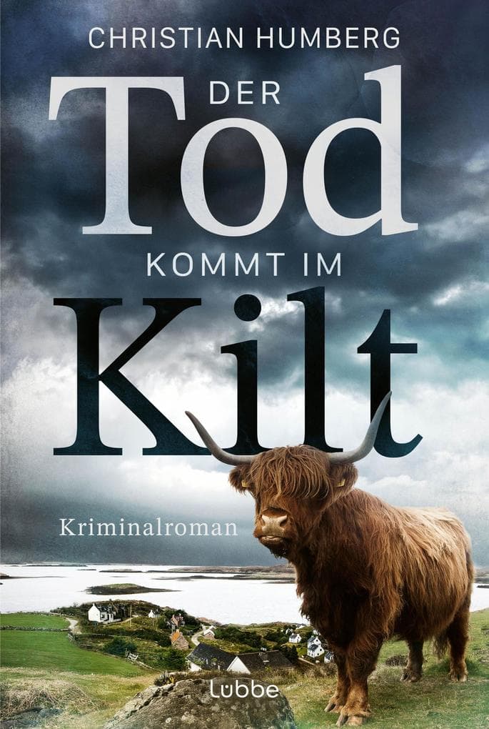 Der Tod kommt im Kilt: Little & Harrison ermitteln im ersten Fall - Ein schottischer Cosy Crime mit Tieren, Tee und Toten