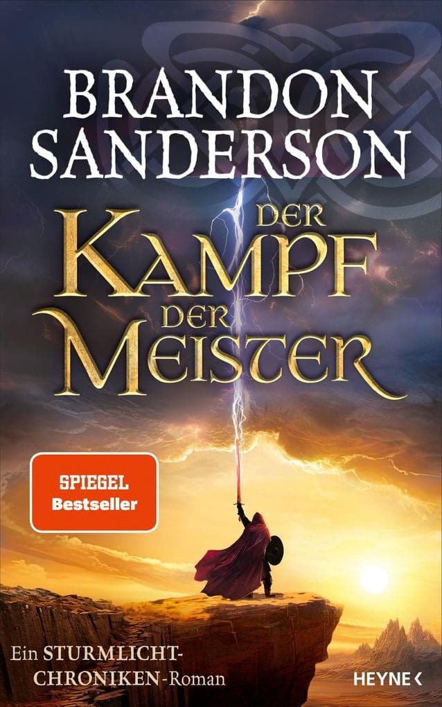 Der Kampf der Meister: Ein Sturmlicht-Chroniken-Roman
