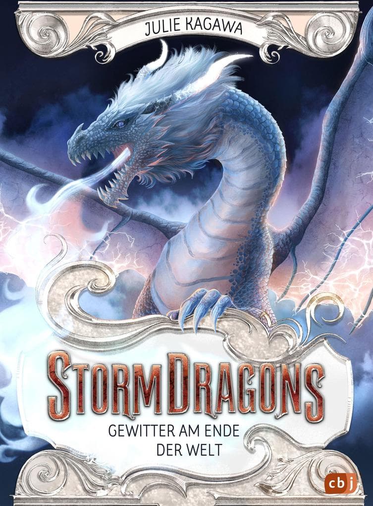 Storm Dragons - Gewitter am Ende der Welt: Erster Band des epischen Drachenabenteuers ab 10 Jahren