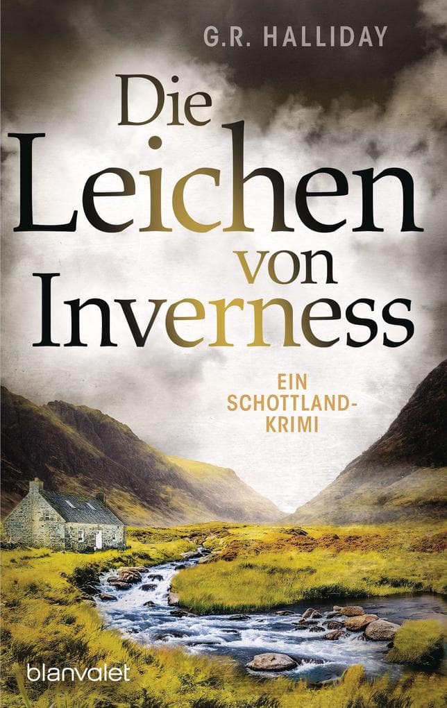 Die Leichen von Inverness: Ein Schottland-Krimi