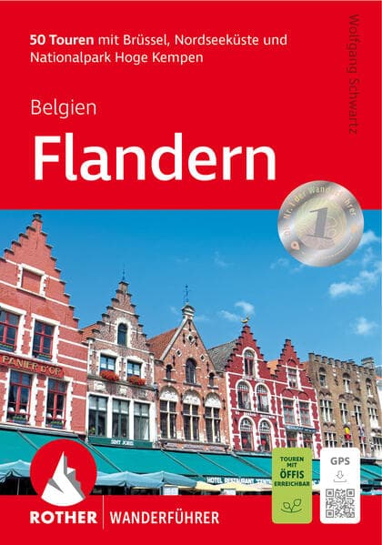 ROTHER Wanderführer Belgien: Flandern: 50 Touren - mit Brüssel, Nordseeküste und Nationalpark Hoge Kempen. Mit GPS-Tracks