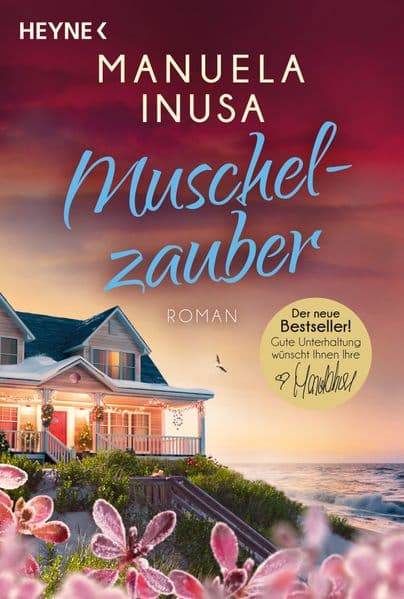 Muschelzauber: Roman - Das fulminante Finale der "Coastlines"-Reihe von SPIEGEL-Bestsellerautorin Manuela Inusa