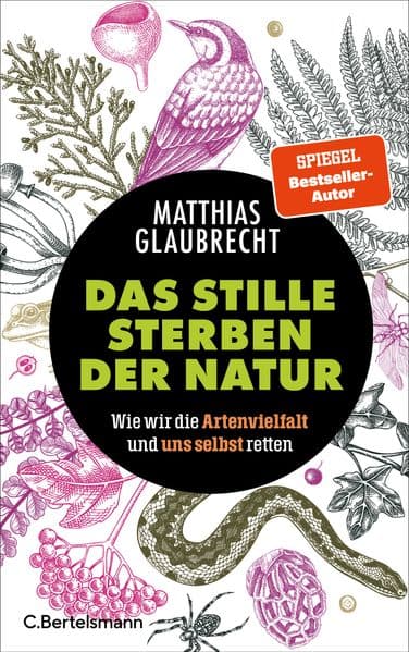Das stille Sterben der Natur: Wie wir die Artenvielfalt und uns selbst retten