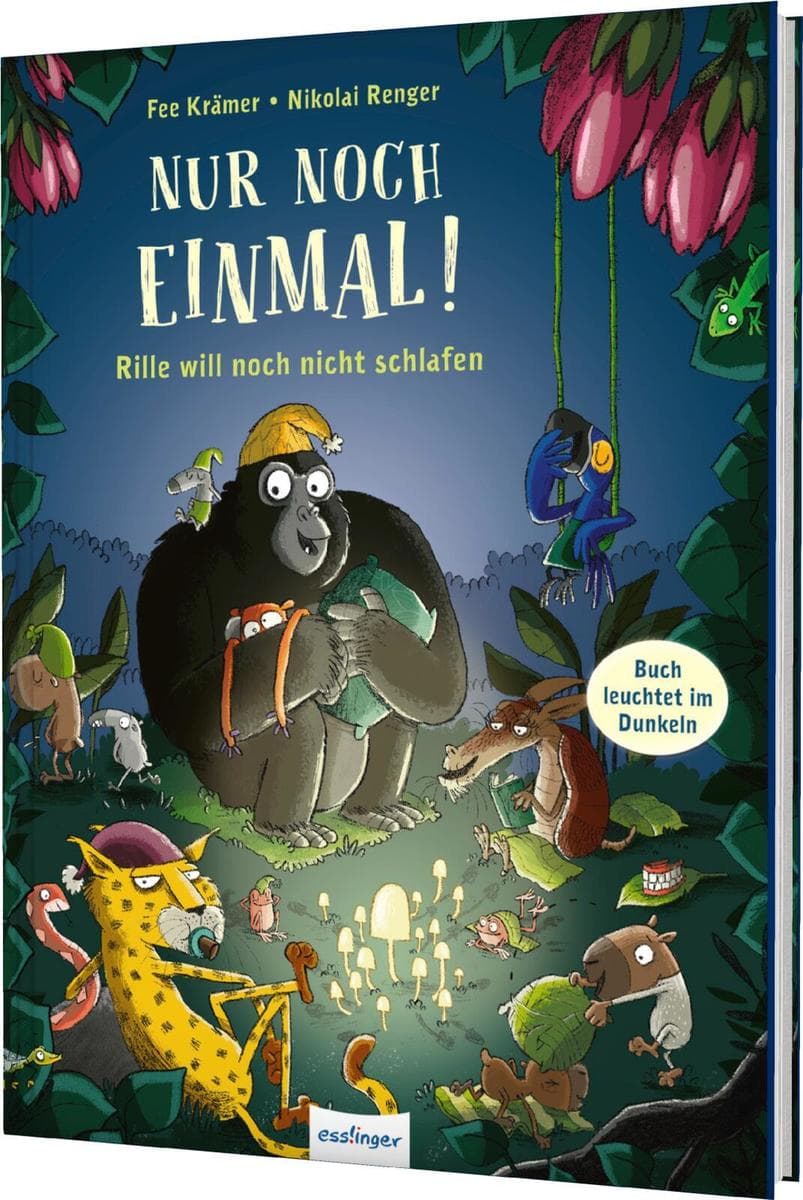 Rille: Nur noch einmal!: Rille will noch nicht schlafen | Mitmachbuch zum Einschlafen