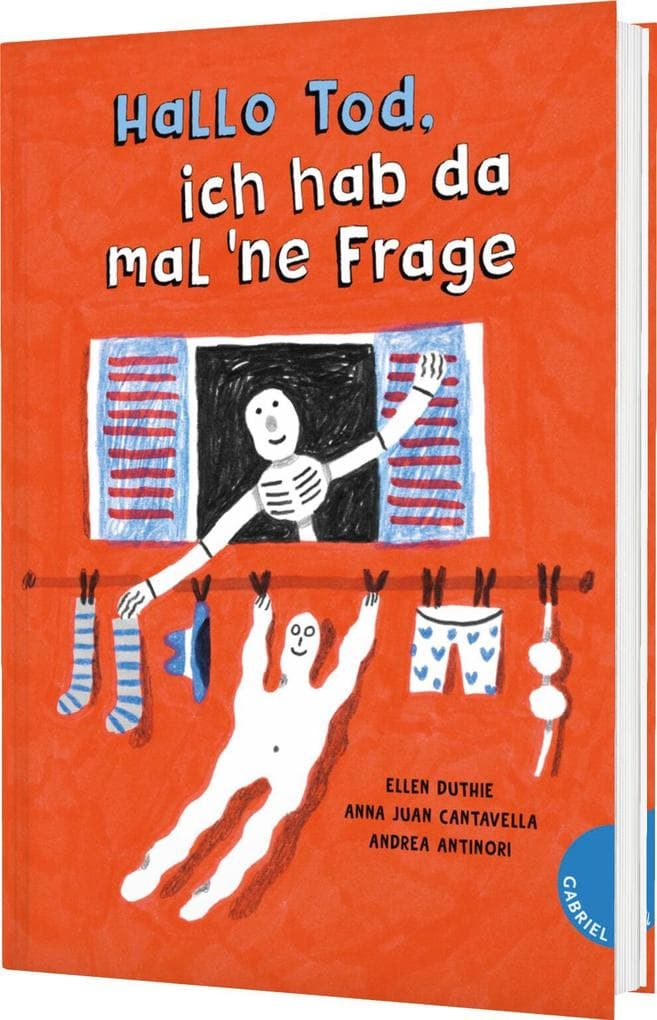 Hallo Tod, ich hab da mal ne Frage: Kinderbuch mit 38 Antworten zum Thema Tod und Sterben