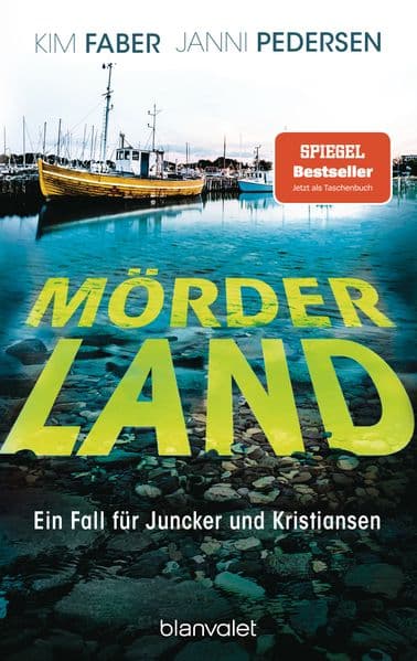 Mörderland: Ein Fall für Juncker und Kristiansen