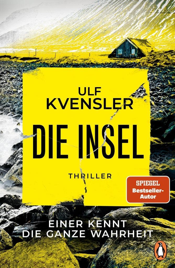 Die Insel - einer kennt die ganze Wahrheit: Thriller - Niemand beschreibt die Schönheit Schwedens und die Abgründe der Menschen besser! Psychospannung vom SPIEGEL-Bestsellerautor