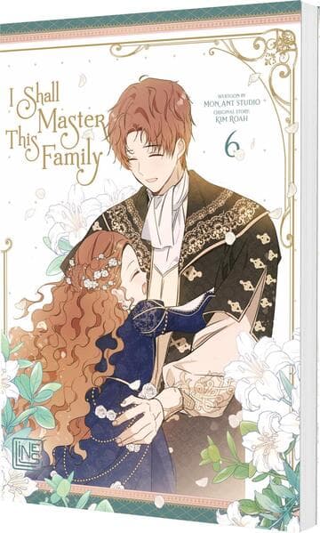 I Shall Master This Family 6: Romance-Manhwa über eine wiedergeborene Adlige im Kampf um ihre Familiendynastie - limitierte Auflage mit Photocard