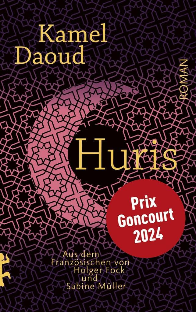 Huris: Ausgezeichnet mit dem Prix Goncourt 2024