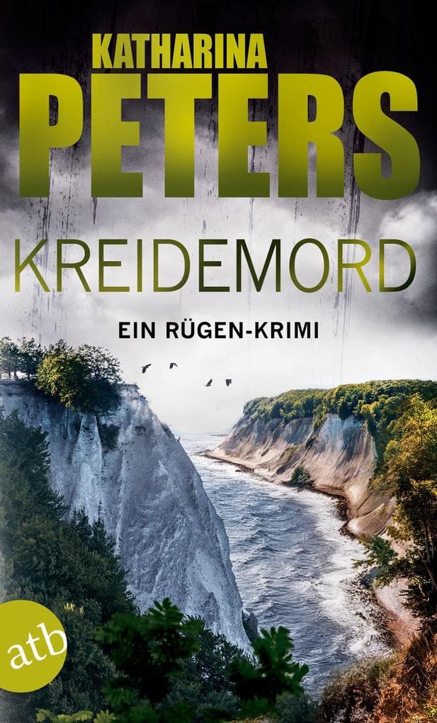 Kreidemord: Ein Rügen-Krimi
