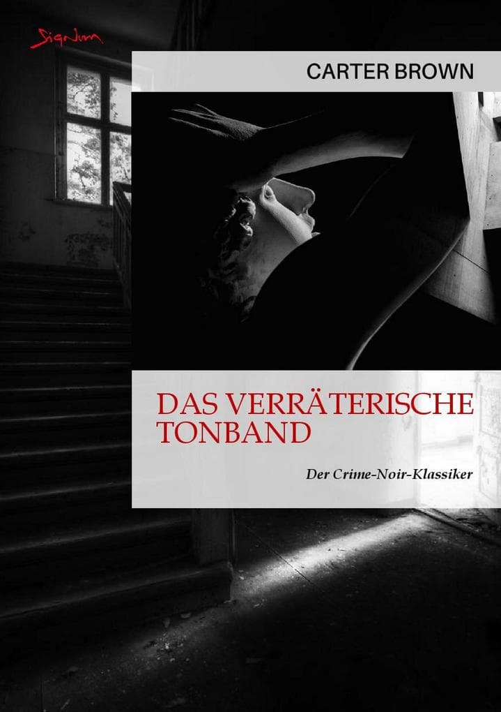 DAS VERRÄTERISCHE TONBAND: Der Crime-Noir-Klassiker!