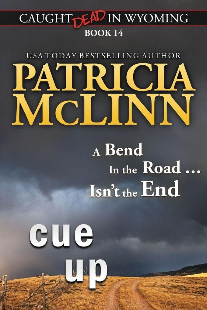 Cue Up (Caught Dead in Wyoming, Book 14)