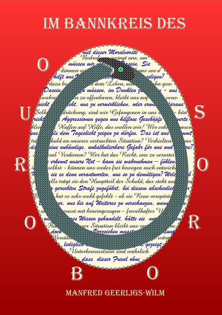 Im Bannkreis des Ouroboros: Hauptkommissar Beyer entdeckt im Haus einer ermordeten jungen Frau verborgene Schriftzüge. Sie decken die wahren Familienverhältnisse auf.