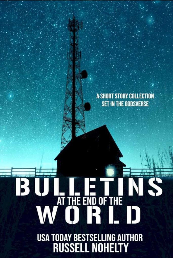 Bulletins at the End of the World