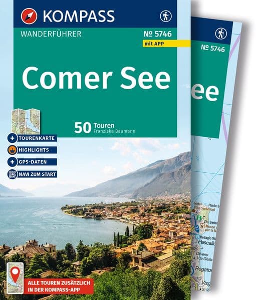 KOMPASS Wanderführer Comer See, 50 Touren mit Extra-Tourenkarte: mit Touren und GPS-Daten in der KOMPASS-App