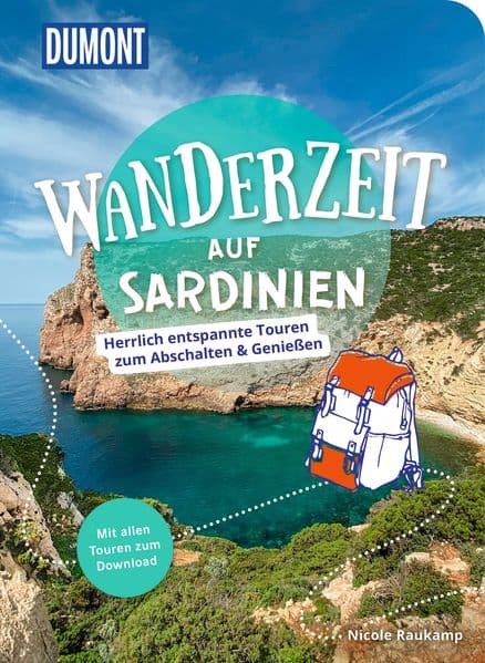 DUMONT Wanderzeit auf Sardinien: Herrlich entspannte Wandertouren zum Abschalten & Genießen