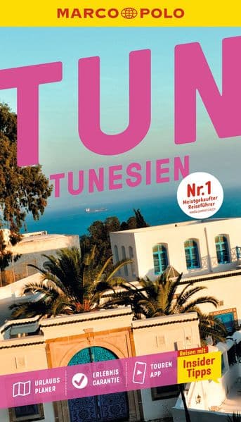 MARCO POLO Reiseführer Tunesien: Reisen mit Insider-Tipps. Inklusive kostenloser Touren-App