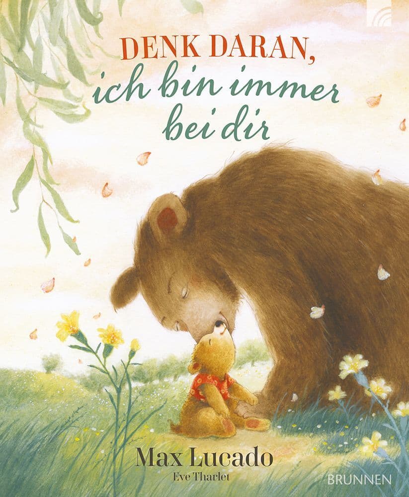 Denk daran, ich bin immer bei dir: Ein liebevolles Bilderbuch, das Kindern zeigt, sie sind niemals allein - weder in fröhlichen noch in traurigen Zeiten. Es spendet Trost und schenkt Geborgenheit.