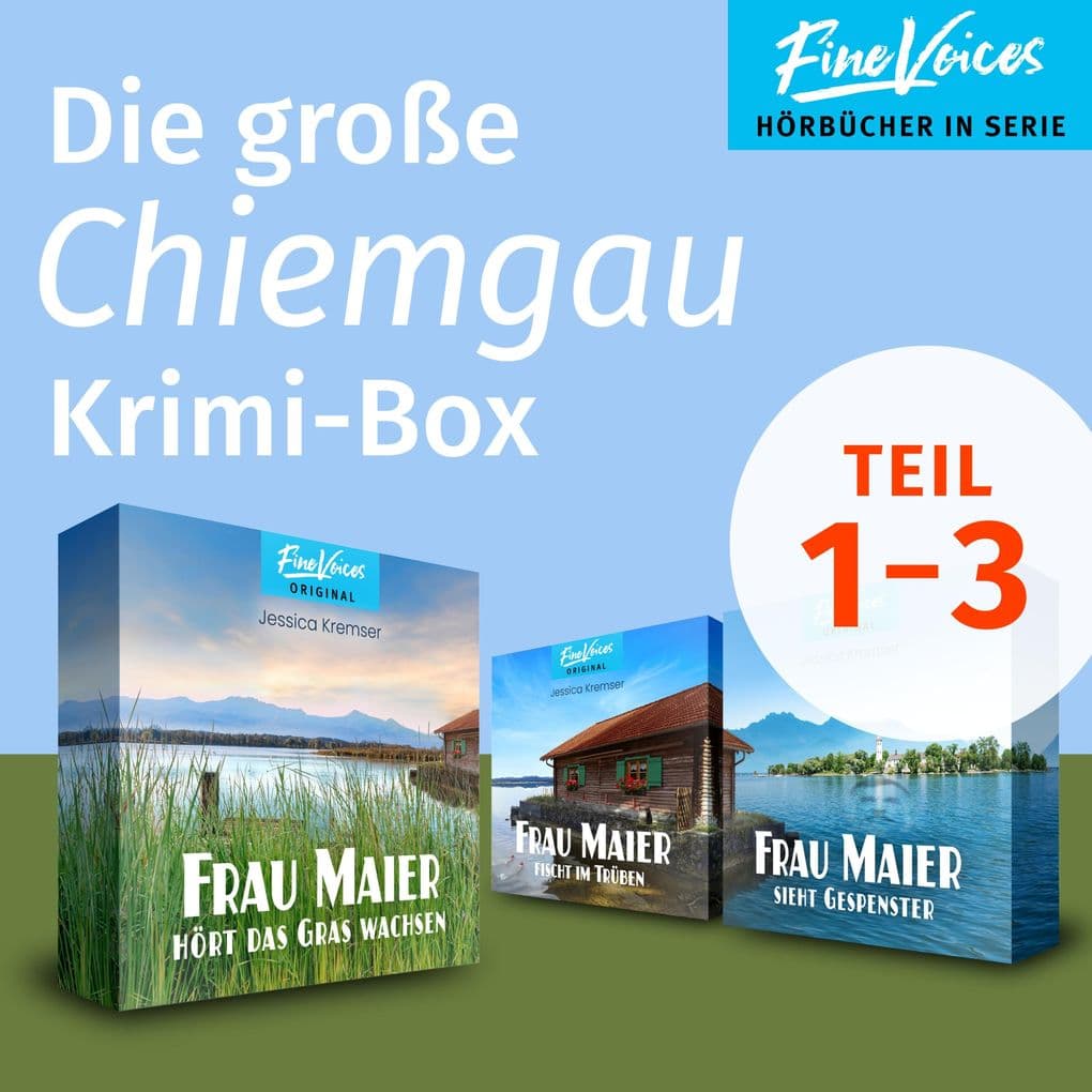 Die große Chiemgau Krimi-Box: Frau Maier fischt im Trüben + Frau Maier hört das Gras wachsen + Frau Maier sieht Gespenster