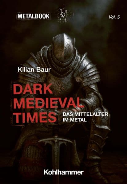 Dark Medieval Times: Das Mittelalter im Metal