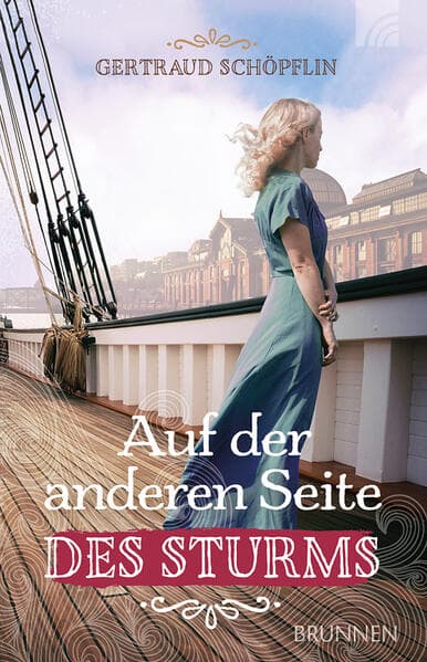 Auf der anderen Seite des Sturms: Ein packender historischer Liebesroman und ein Stück deutscher Missionsgeschichte mit aufwändig recherchierten Schauplätzen in Hamburg, Berlin und Grünheide.