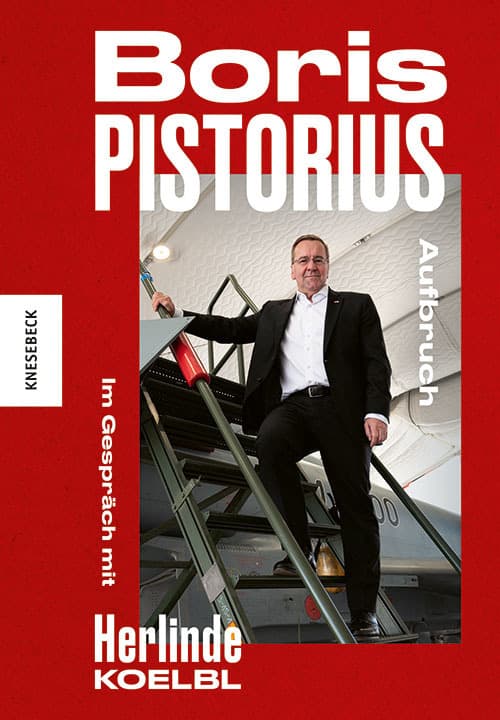 Boris Pistorius. Aufbruch: Im Gespräch mit Herlinde Koelbl