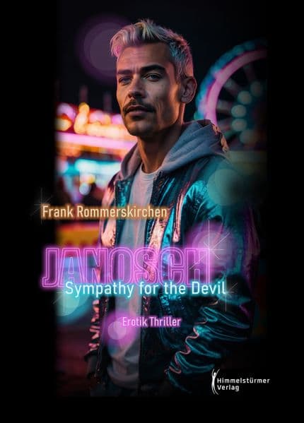 JANOSCH - Symphathy for the Devil: Queerer Psychothriller inmitten des düster-urbanen Hamburg