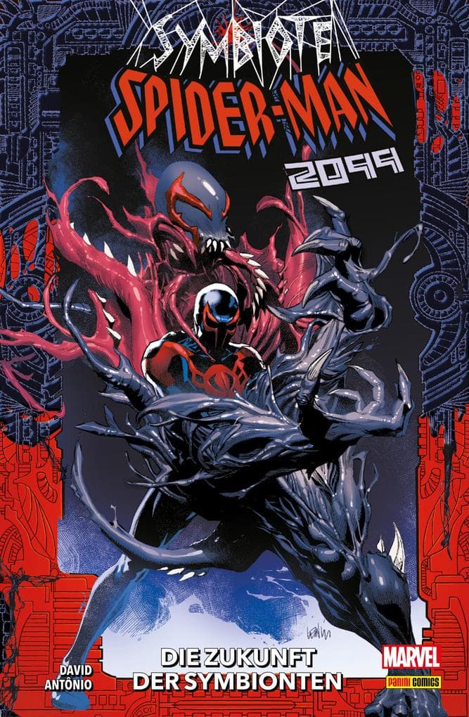 SYMBIOTE SPIDER-MAN 2099 - DIE ZUKUNFT DER SYMBIONTEN