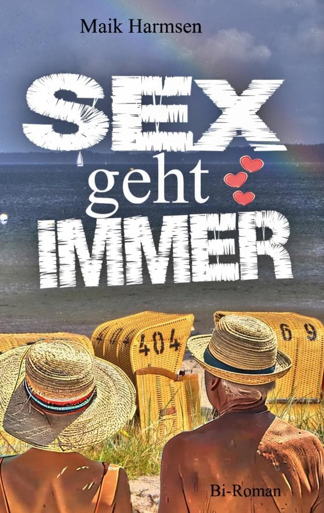 Sex geht immer: Wann wo oder mit wem ist fast egal, ist man alt. Nur der Tod ist das Ende.