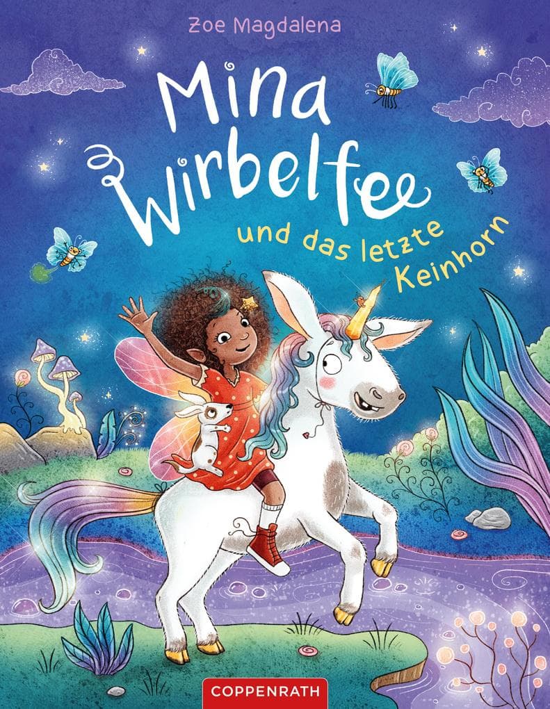 Mina Wirbelfee (Bd. 3): und das letzte Keinhorn