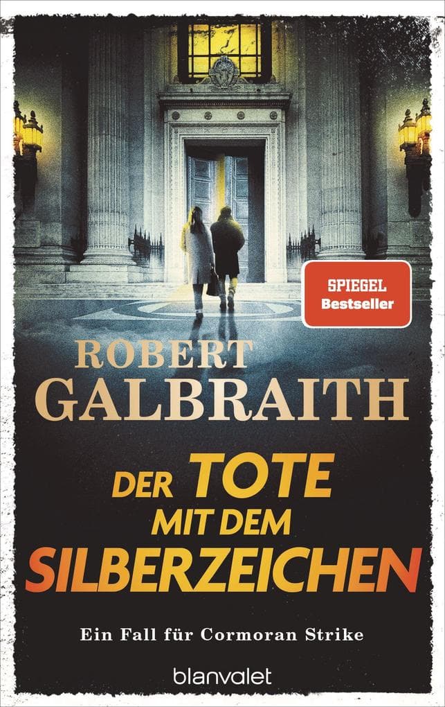 Der Tote mit dem Silberzeichen: Ein Fall für Cormoran Strike - 'Ein ungemein schillerndes und vielschichtiges Ermittlerduo.' Hamburger Abendblatt